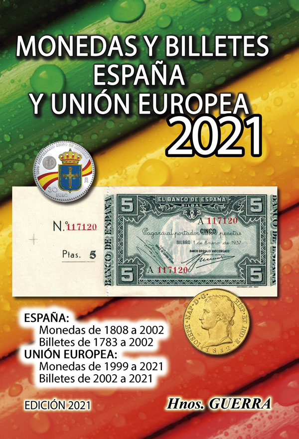 Monedas y Billetes Españoles y de la Union Europea. Edición 2021
