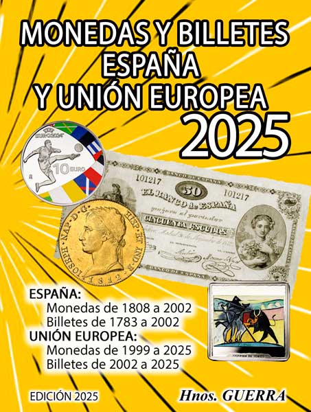 Monedas y Billetes Españoles y de la Union Europea. Edición 2025